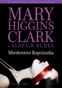 Morderstwo Kopciuszka - Mary Higgins Clark