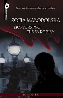 Morderstwo tuż za rogiem - ebook - Zofia Małopolska