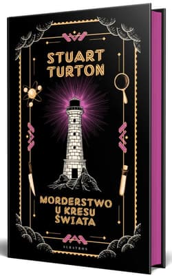 Morderstwo u kresu świata - Stuart Turton