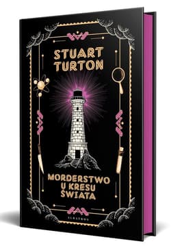 Morderstwo u kresu świata - Stuart Turton