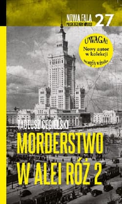 Morderstwo w Alei Róż 2 - Tadeusz  Cegielski