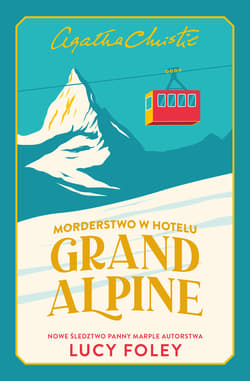 Morderstwo w Hotelu Grand Alpine - ebook - Lucy Foley