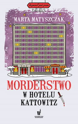 Morderstwo w Hotelu Kattowitz