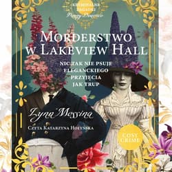 Morderstwo w Lakeview Hall - audiobook - Lynn Messina