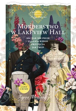 Morderstwo w Lakeview Hall. Kryminalne zagadki panny Beatrice - Lynn Messina