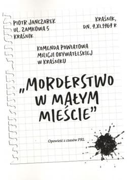Morderstwo w małym mieście. Opowieść z czasów PRL