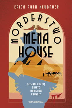 Morderstwo w Mena House - ebook - Erica Ruth Neubauer