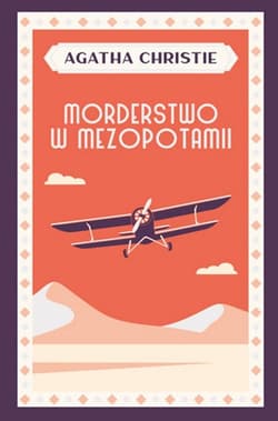 Morderstwo w Mezopotamii - Agatha Christie