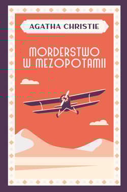 Morderstwo w Mezopotamii - Agatha Christie