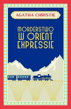 Morderstwo w Orient Expressie - Agatha Christie