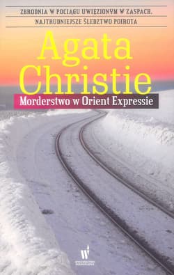Morderstwo w orient expressie wyd. kieszonkowe - Agatha Christie