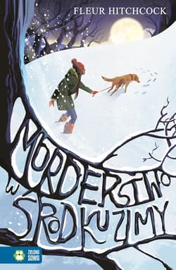 Morderstwo w środku zimy - Fleur Hitchcock