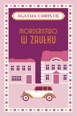Morderstwo w zaułku - Agatha Christie