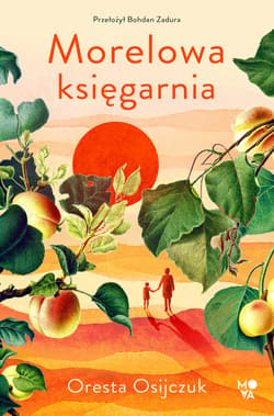 Morelowa księgarnia - ebook - Oresta Osiichuk