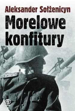 Morelowe konfitury - ebook - Aleksander Sołżenicyn