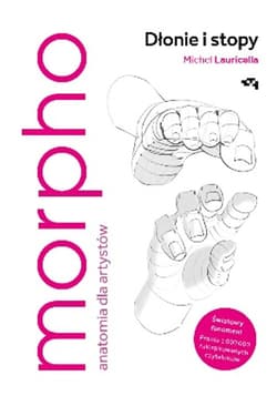 Morpho. Dłonie i stopy - Michel Lauricella