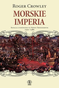 Morskie imperia - ebook - Roger Crowley