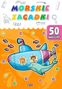 Morskie zagadki. 50 naklejek - Praca zbiorowa