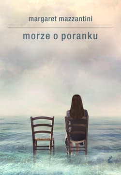 Morze o poranku - Margaret Mazzantini