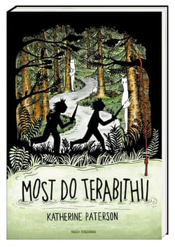 Most do Terabithii - Katherine Paterson