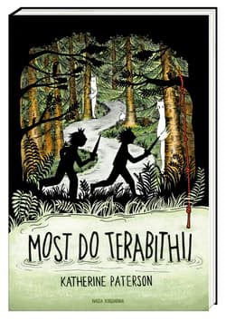 Most do Terabithii - Katherine Paterson
