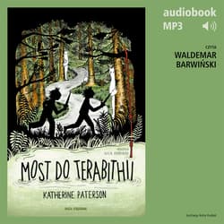 Most do Terabithii - audiobook - Katherine Paterson