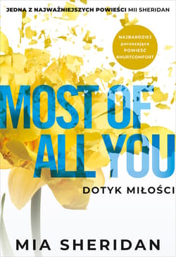 Most of All You. Dotyk miłości - ebook - Mia Sheridan