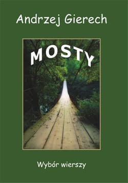 Mosty - Andrzej Gierech