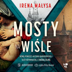 Mosty na Wiśle - audiobook - Irena Małysa