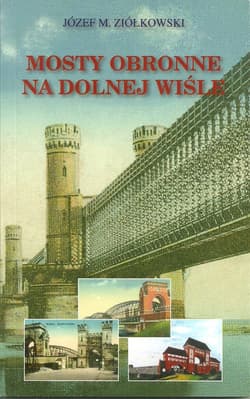 Mosty obronne na dolnej Wiśle
