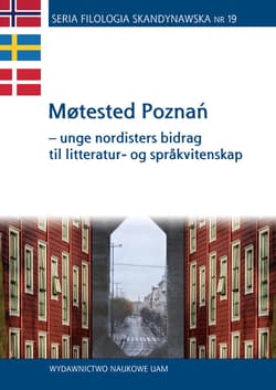 Motested Poznań - unge nordisters bidrag til litteratur- og sprakvitenskap