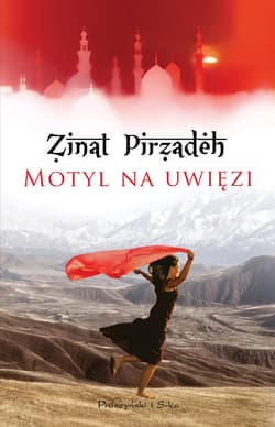 Motyl na uwięzi - ebook - Zinat Pirzadeh