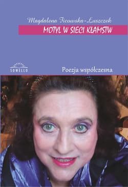 Motyl w sieci kłamstw - Magdalena Ficowska-Łuszczek