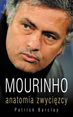 Mourinho. Anatomia zwycięzcy - ebook - Patrick Barclay