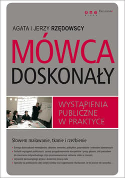 Mówca doskonały. Wystąpienia publiczne w praktyce - audiobook - Rzędowski Jerzy, Rzędowska Agata