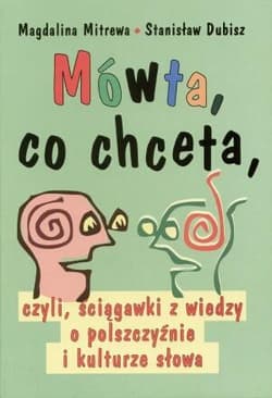 Mówta, co chceta - Magdalina Mitrewa, Dubisz Stanisław