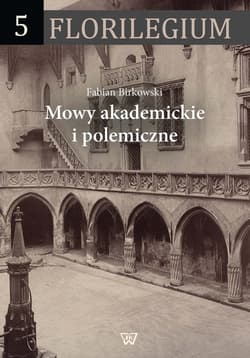 Mowy akademickie i polemiczne