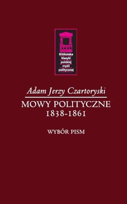 Mowy polityczne 1838-1861 - Czartoryski Adam Jerz