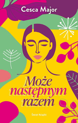 Może następnym razem - Cesca Major
