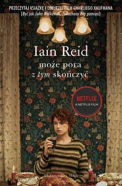 Może pora z tym skończyć - Iain Reid