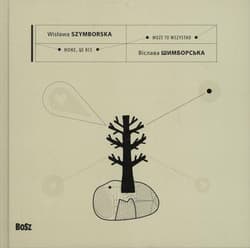 Może to wszystko - Wisława Szymborska