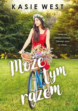 Może tym razem - Kasie West