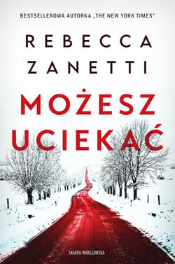 Możesz uciekać - Rebecca Zanetti