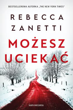 Możesz uciekać - ebook - Rebecca Zanetti