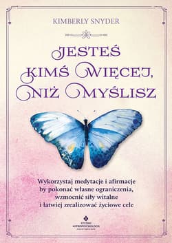 Możesz więcej, niż sobie wyobrażasz - Snyder Kimberly
