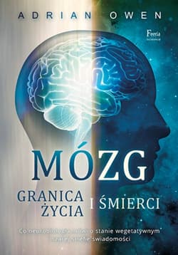 Mózg Granica życia i śmierci Mózg. Granica życia i śmierci.