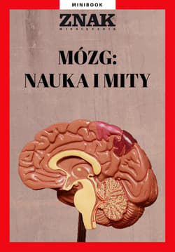 Mózg. Nauka i mity - ebook - Opracowanie Zbiorowe