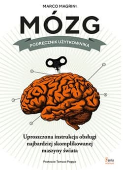 Mózg Podręcznik użytkownika - Marco Magrini