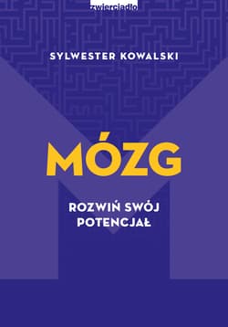 Mózg Rozwiń swój potencjał