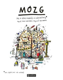 Mózg To, o czym dorośli Ci nie mówią - Boguś  Janiszewski